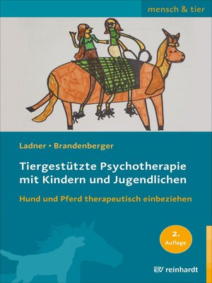 cover image of Tiergestützte Psychotherapie mit Kindern und Jugendlichen